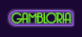 Gambloria
